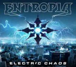 Entropia (CAN) : Electric Chaos